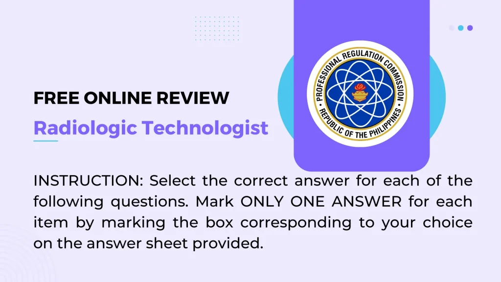 Free Radiologic Technologist Reviewer